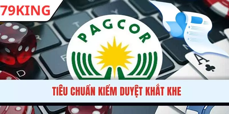 79KING đáp ứng tiêu chuẩn khắt khe từ các tổ chức